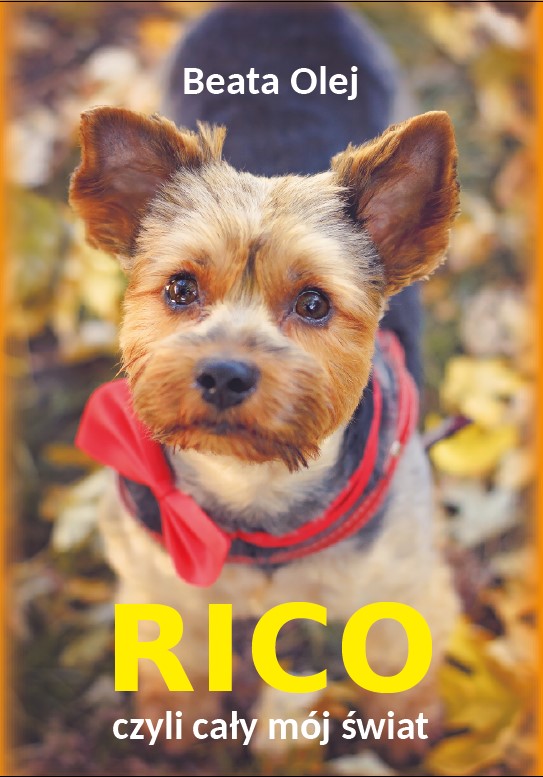 Rico - czyli cały mój świat